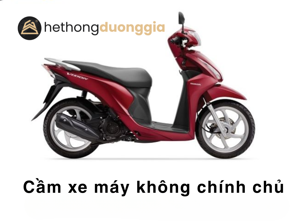 Cầm xe máy không chính chủ khi mua xe cũ